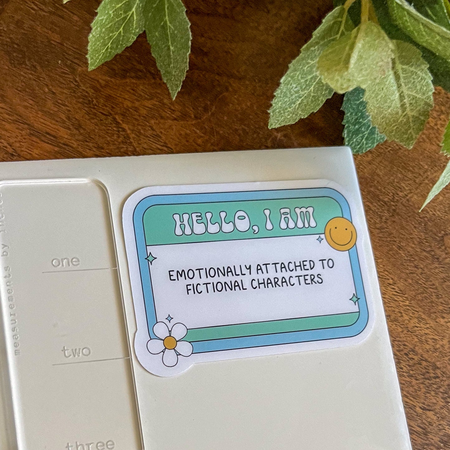 Emotionally attached to fictional characters sticker